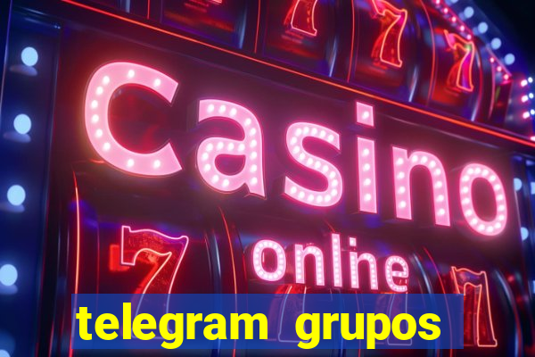 telegram grupos pode tudo